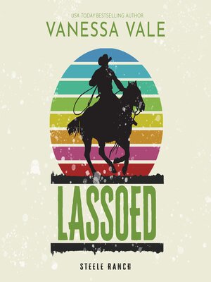 Lassoed - Audiobook